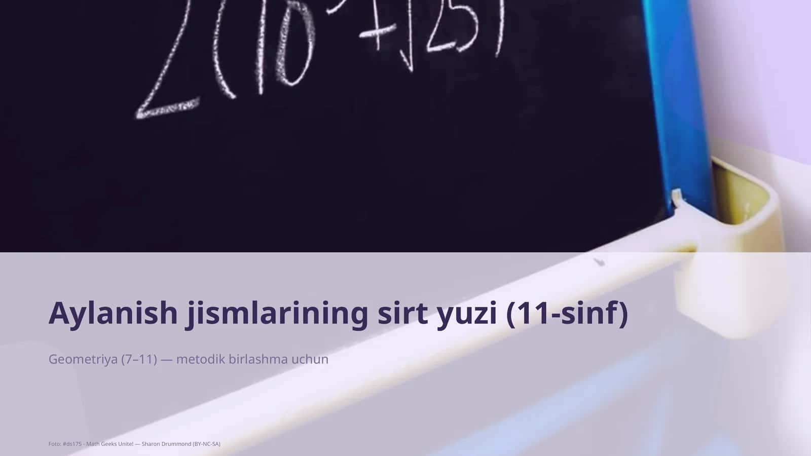 Aylanish jismlarining sirt yuzi (11-sinf) 1