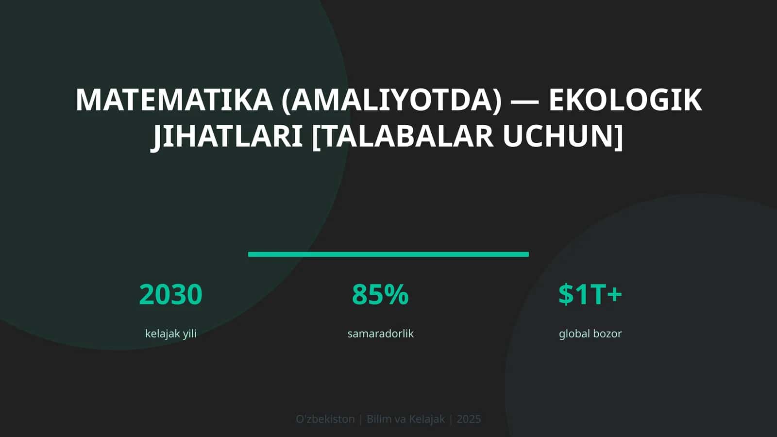 Matematika (amaliyotda) — Ekologik jihatlari [Talabalar uchun] 1
