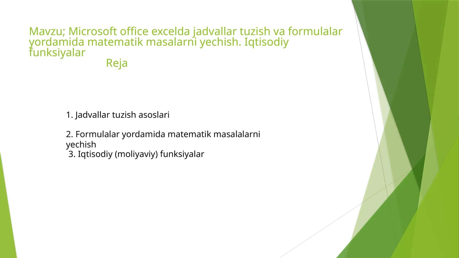 Microsoft officeexceldajadvallartuzishvaformulalaryordamidamatematikmasalarniyechish.Iqtisodiyfunksiyalar 1
