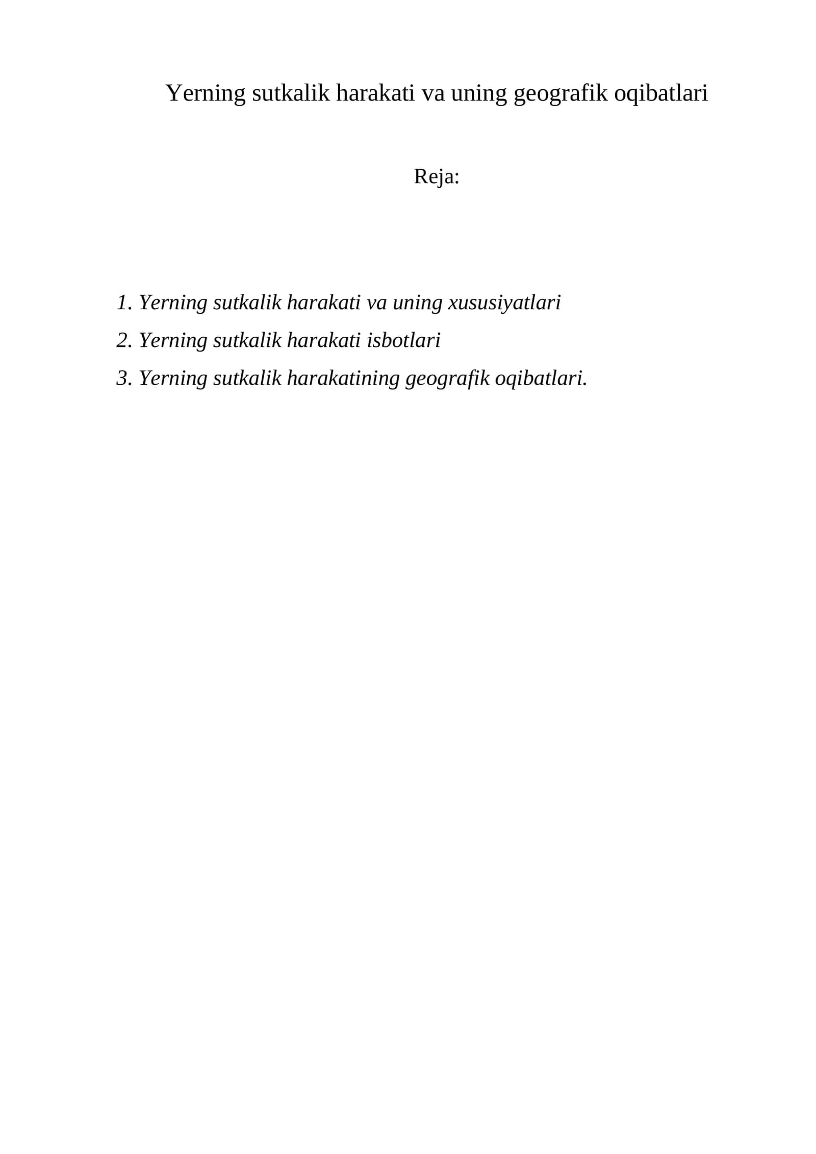 Yerning sutkalik harakati va uning geografik oqibatlari 1