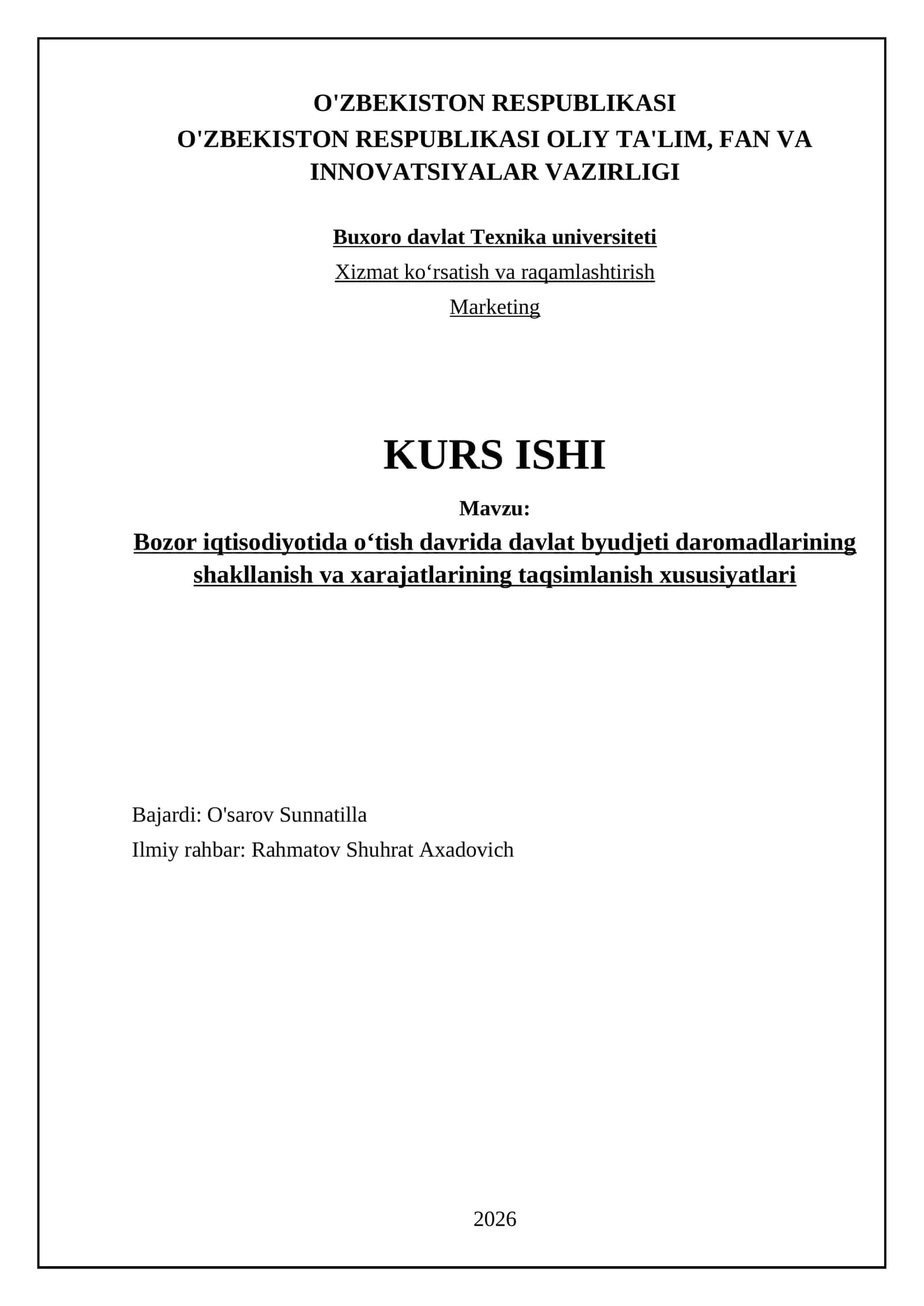 Bozor iqtisodiyotida oʻtish davrida davlat byudjeti daromadlarining shakllanish va xarajatlarining taqsimlanish xususiyatlari 1