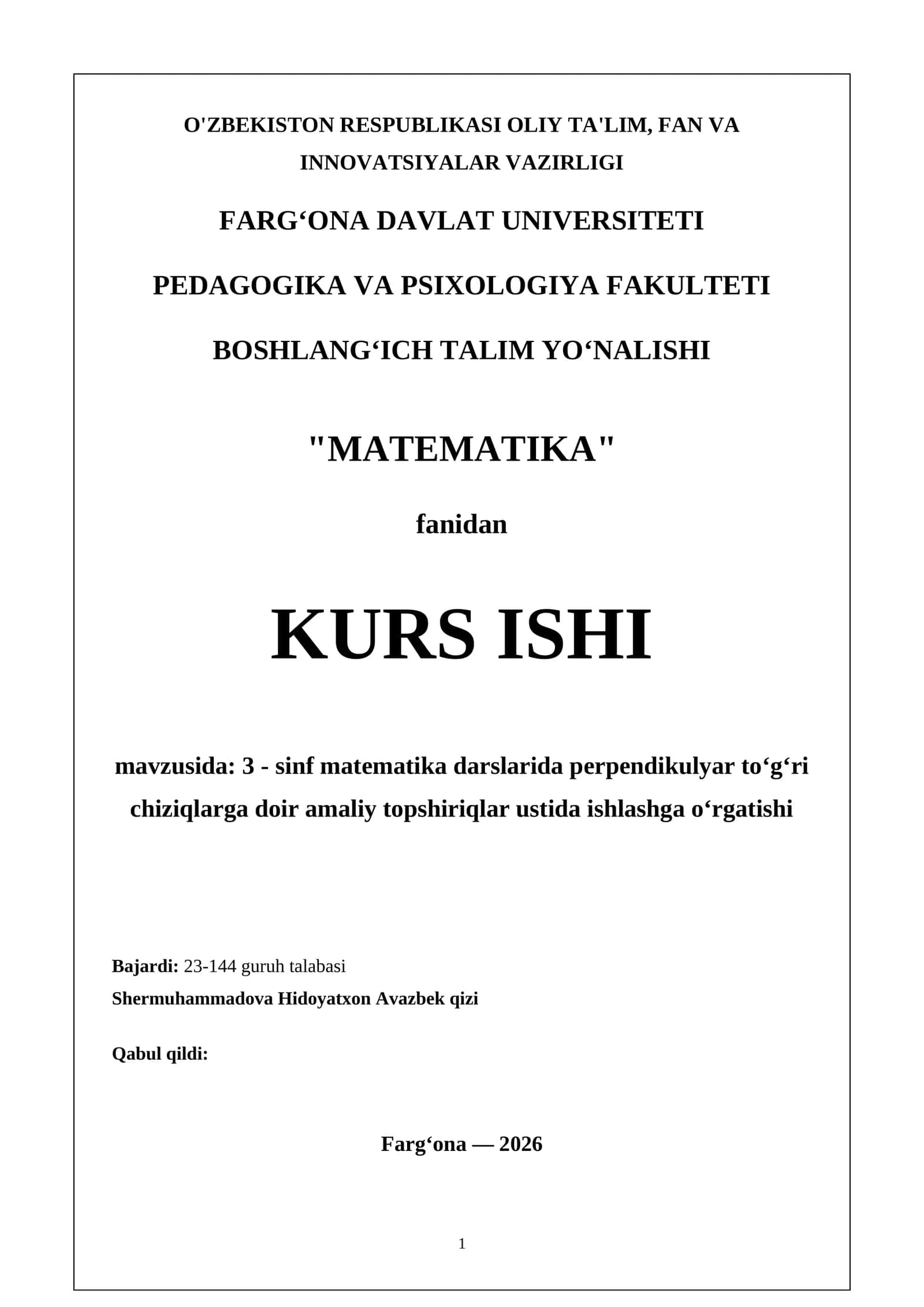3 - sinf matematika darslarida perpendikulyar to‘g‘ri chiziqlarga doir amaliy topshiriqlar ustida ishlashga o‘rgatishi 1
