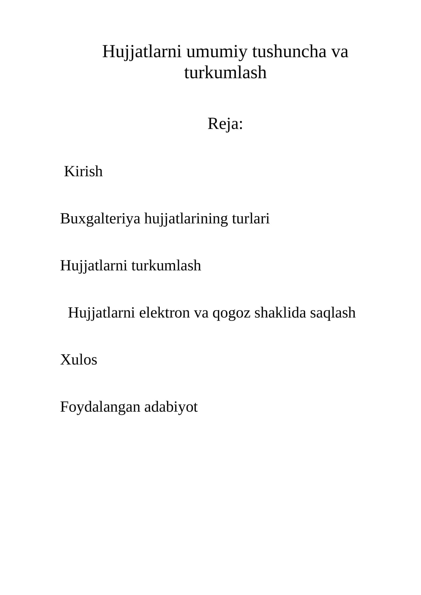 Buxgalteriya hujjatlarni to'g'ri rasmiylashtirish va turkumlash 1