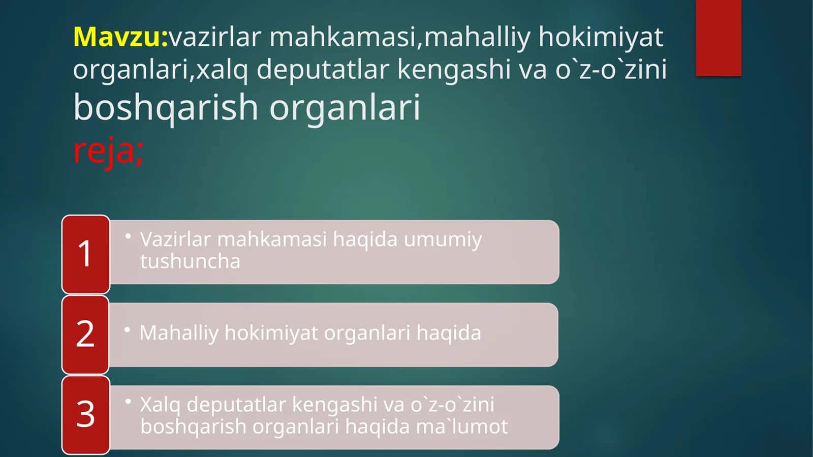 Vazirlar mahkamasi mahalliy hokimiyat organlari,xalq deputatlar kengashi va o`z-o`zini boshqarish organlari 1