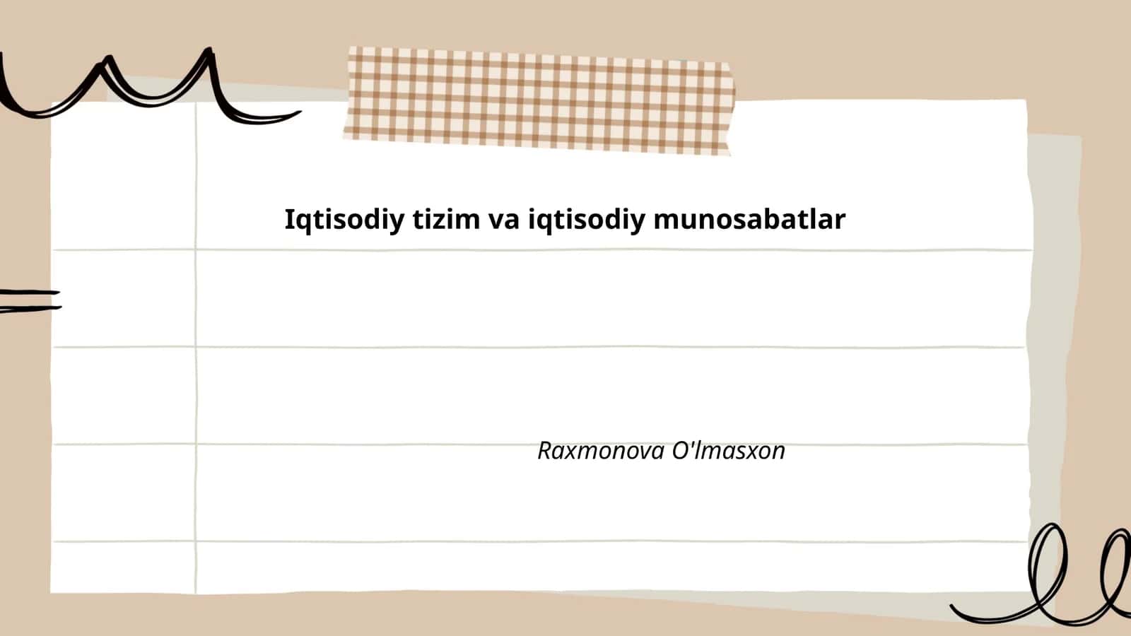 Iqtisodiy tizim va iqtisodiy munosabatlar 1