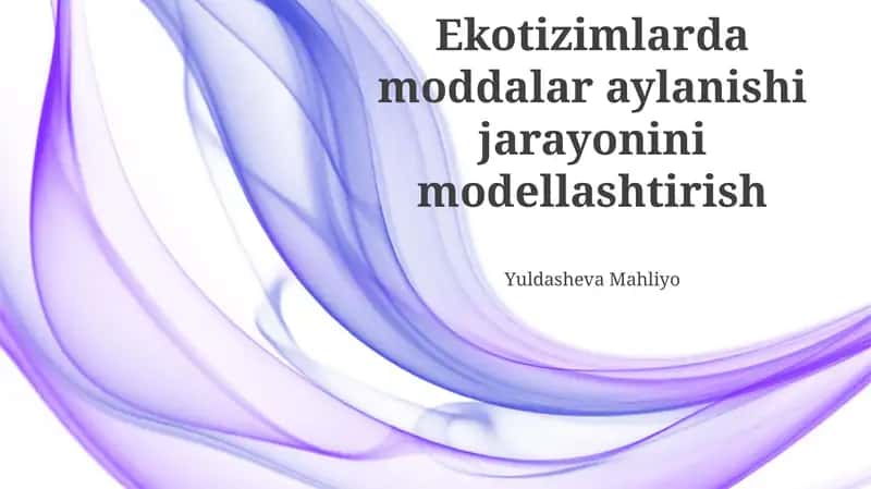 Ekosistemalarda moddalar aylanishi jarayonini modellashtirish 1