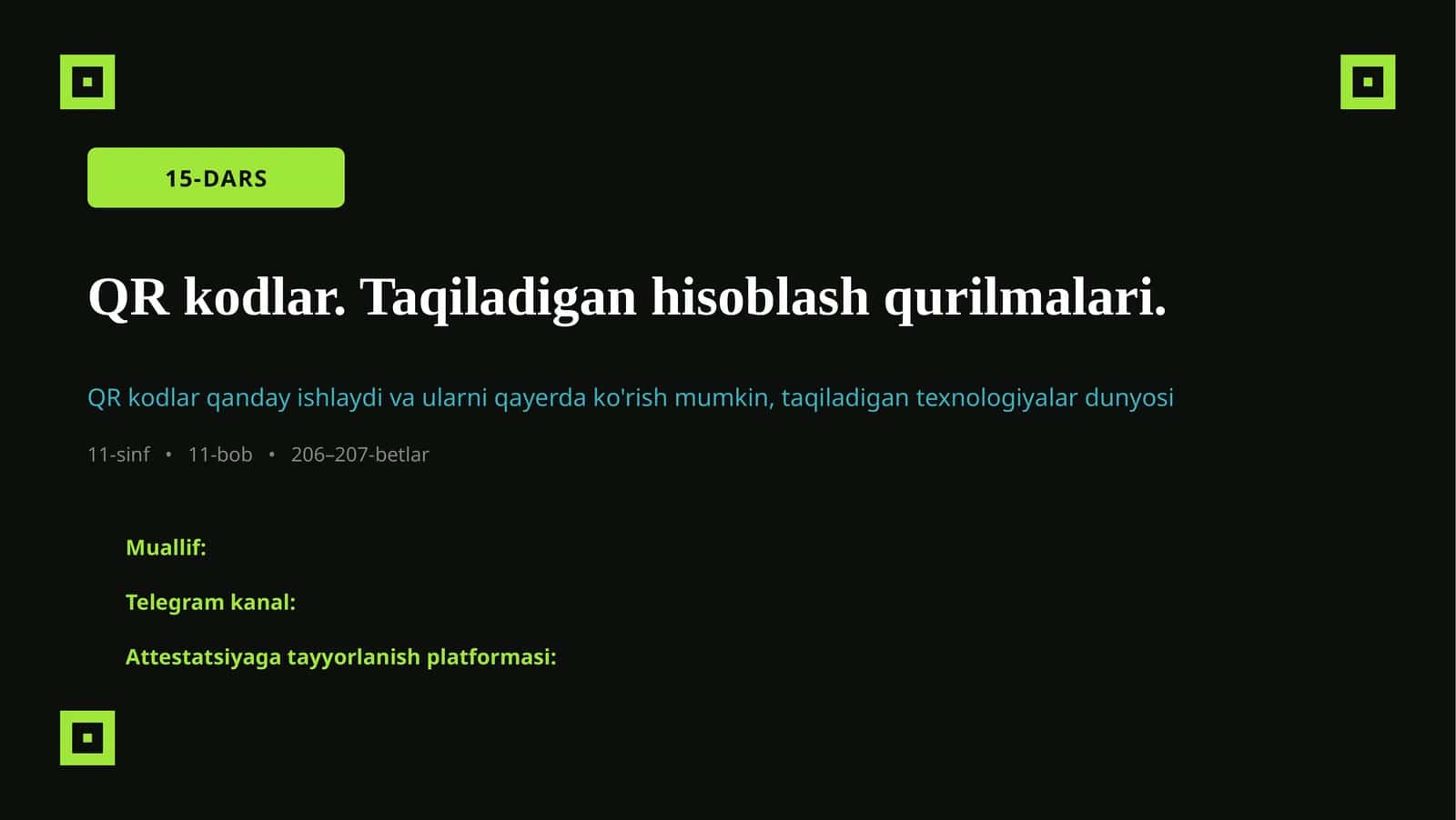 QR kodlar. Taqiladigan hisoblash qurilmalari 1