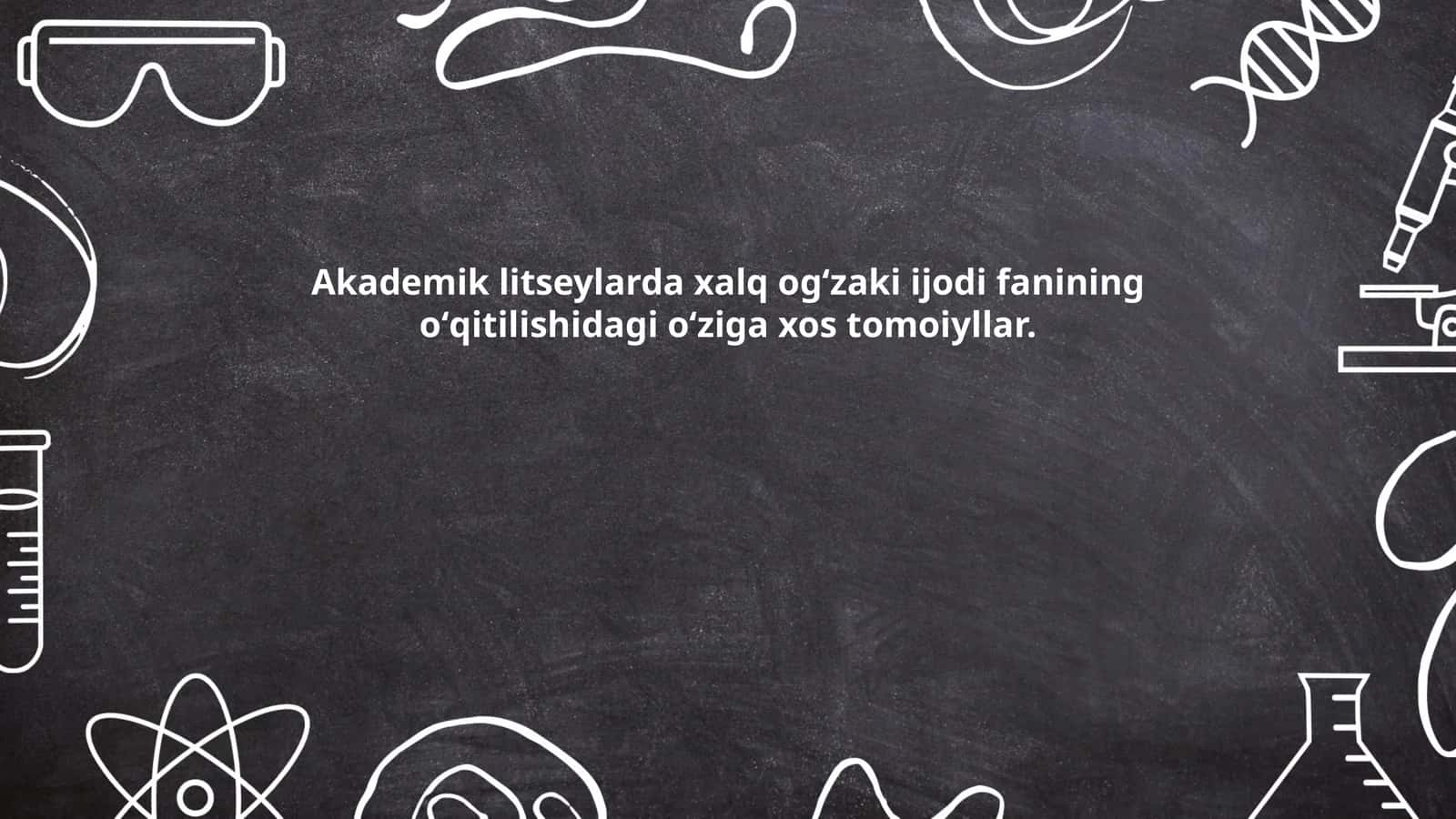 Akademik litseylarda xalq ogʻzaki ijodi fanining oʻqitish metodlari 1