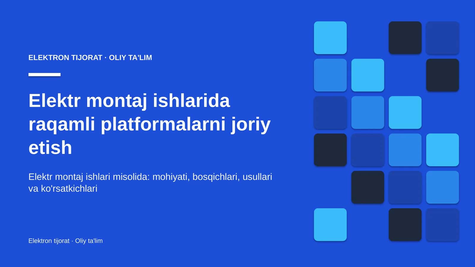 elektr montaj ishlarida raqamli platformalarni joriy etish 6319 1