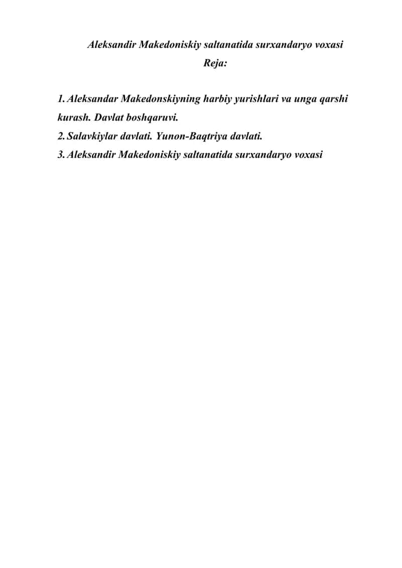 Aleksandir Makedoniskiy saltanatida surxandaryo voxasi 1