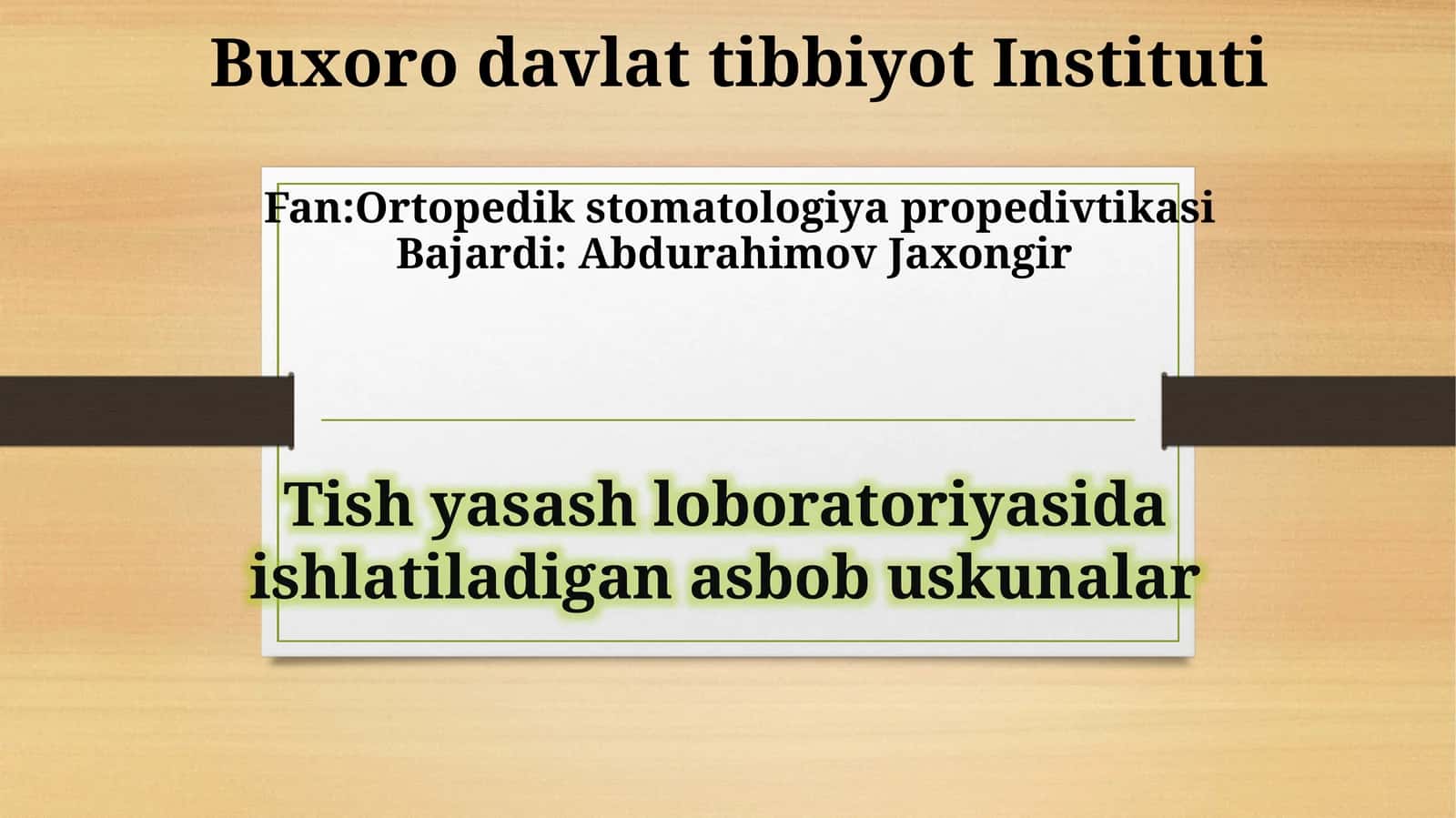 Fan: Ortopedik stomatologiya propedivtikasi 1