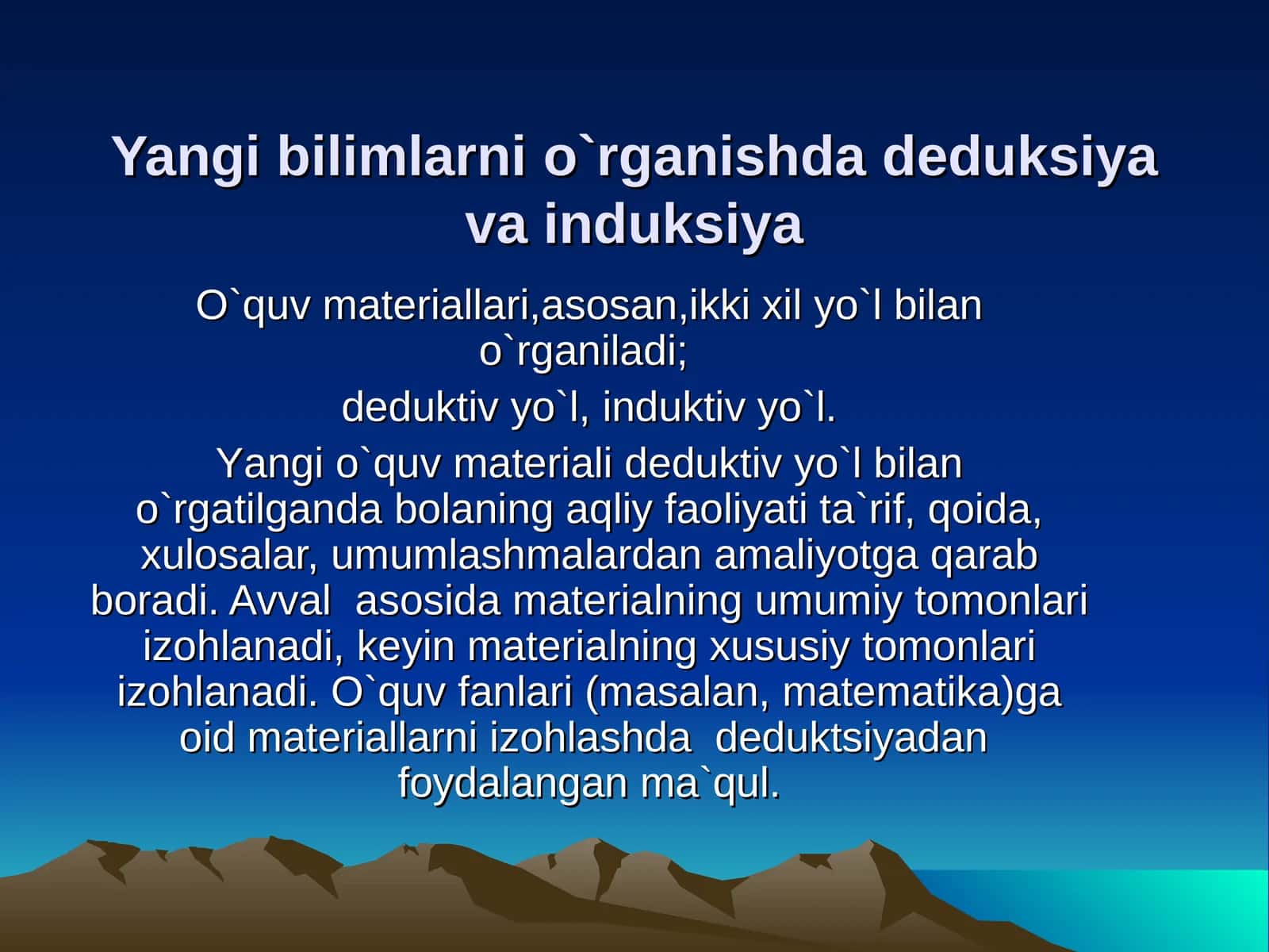 Yangi bilimlarnio`rganishdadeduksiya va induksiya 1