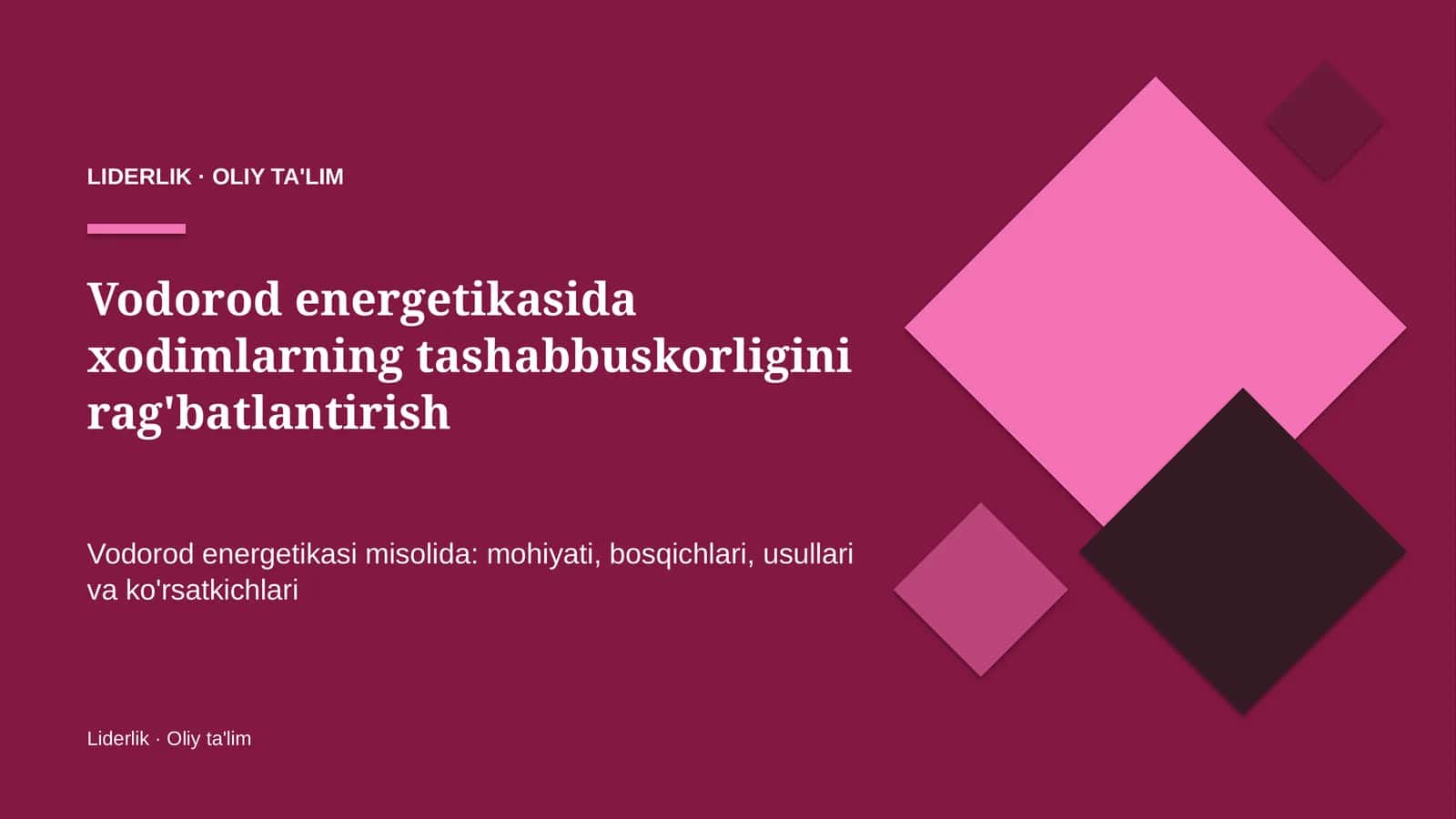 Vodorod energetikasida xodimlarning tashabbuskorligini rag'batlantirish 1