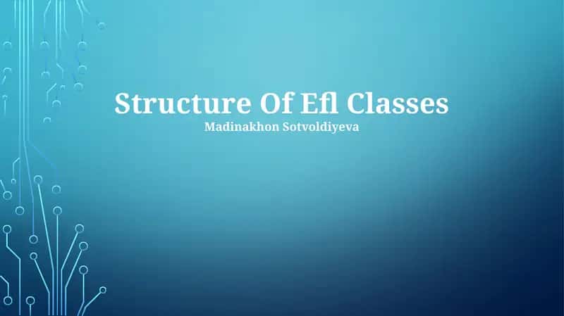 Structure Of Efl Classes 1