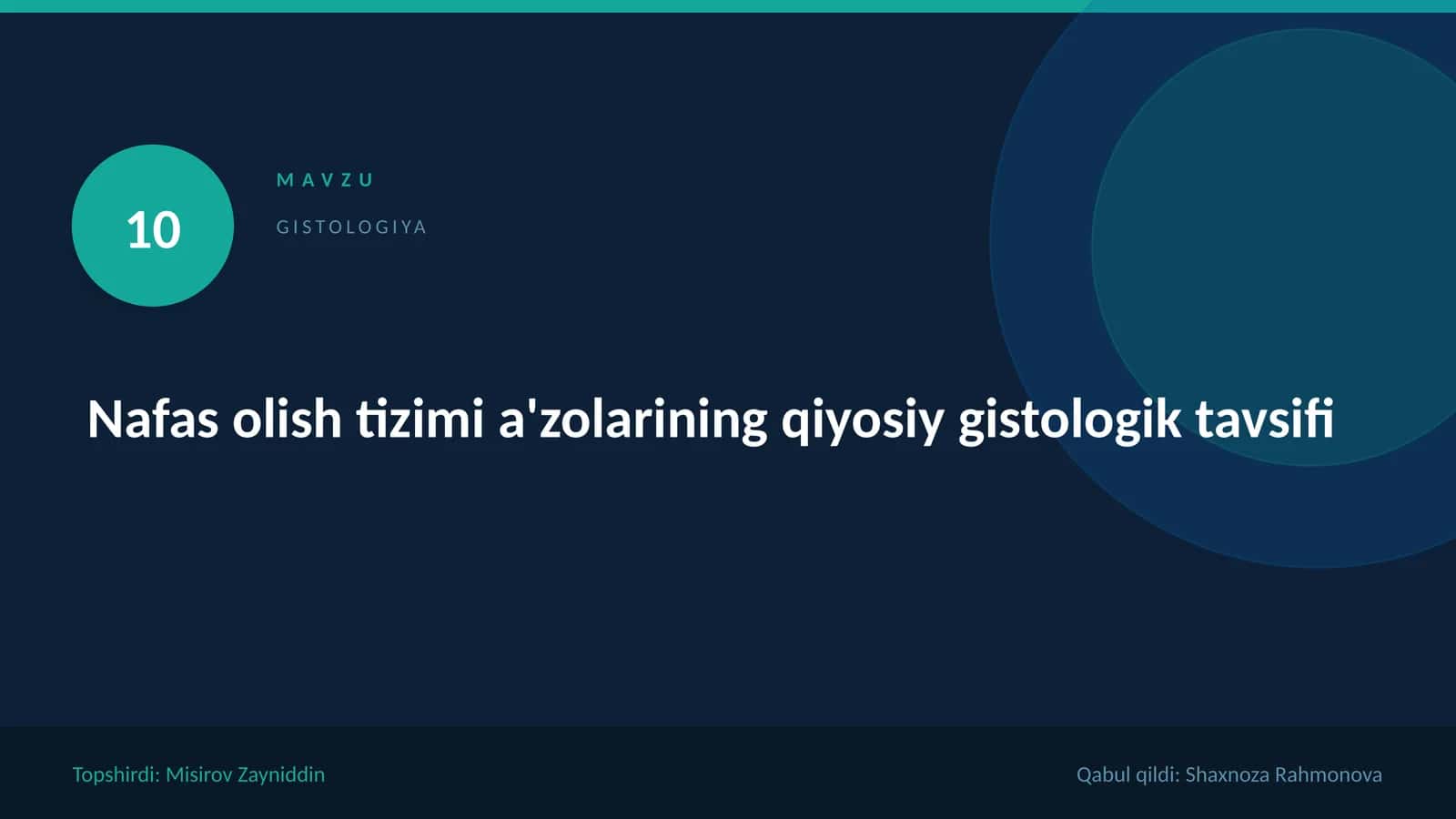 Nafas olish tizimi a'zolarinin.Gistologiya 1