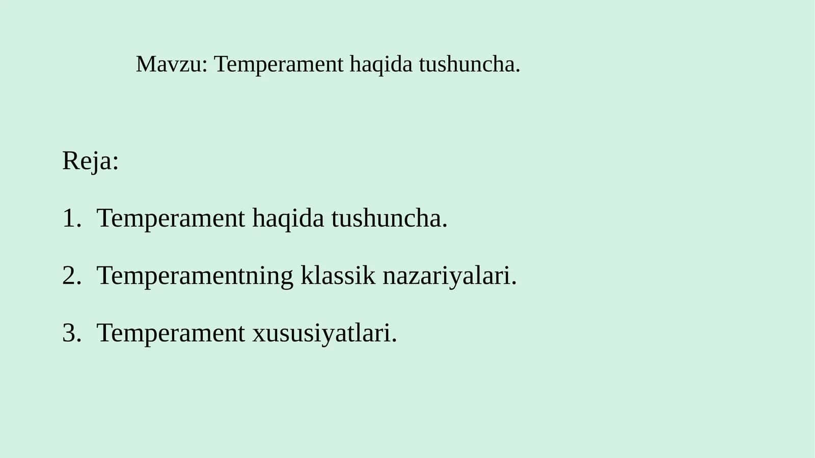 Temperament haqida tushuncha. 1