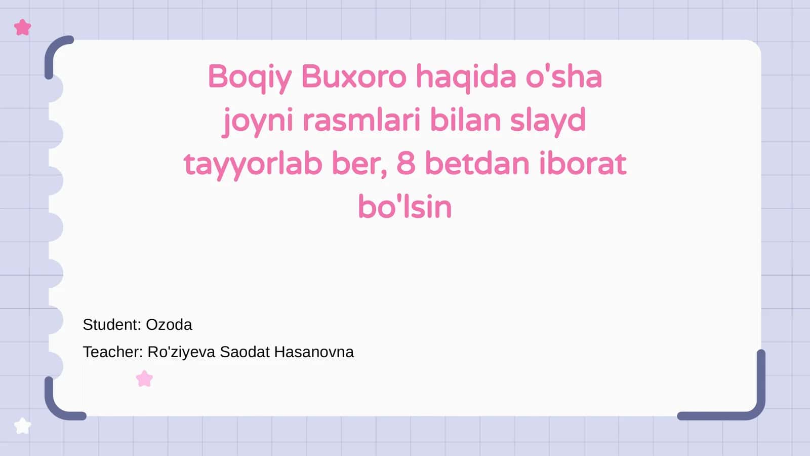 Boqiy Buxoro haqida o'sha joyni rasmlari bilan slayd tayyorlab ber, 8 betdan iborat bo'lsin 1
