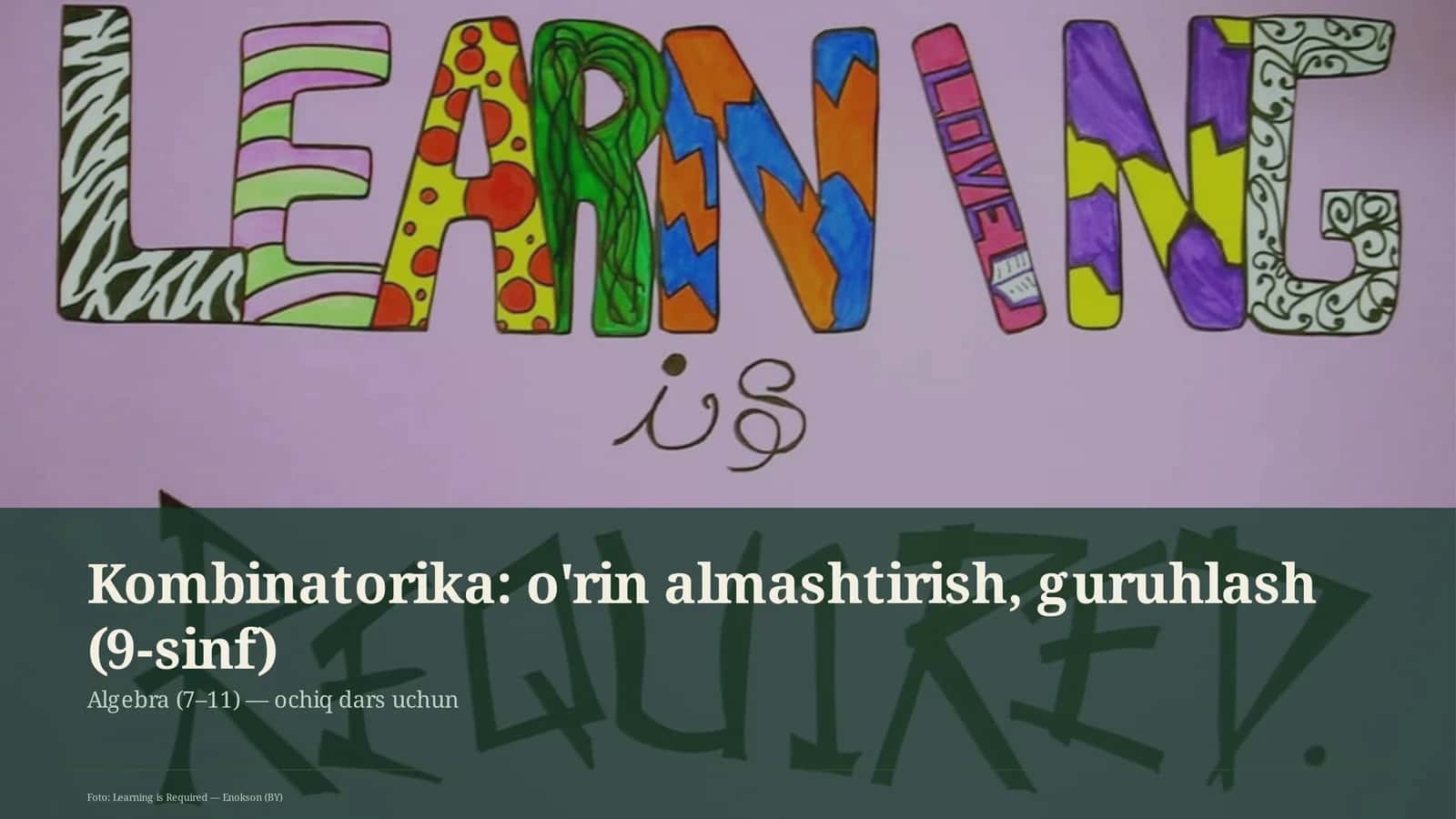 Kombinatorika: o'rin almashtirish, guruhlash (9-sinf) 1