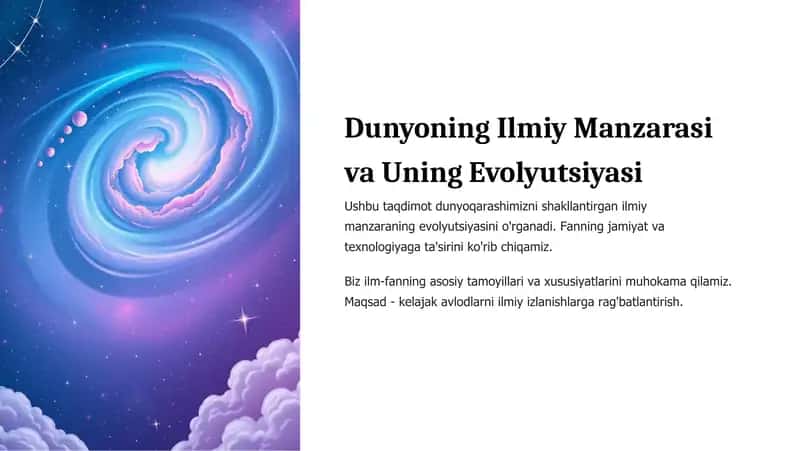Dunyoning Ilmiy Manzarasi va Uning Evolyutsiyasi 1