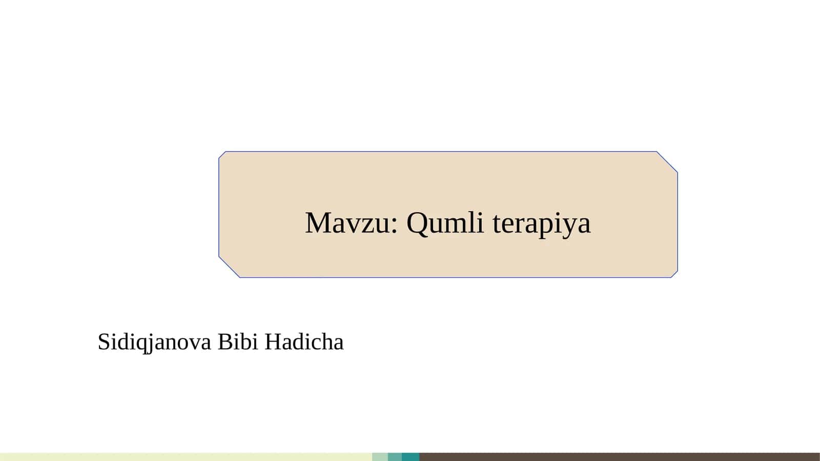 Qumli terapiya  SLAYD 1