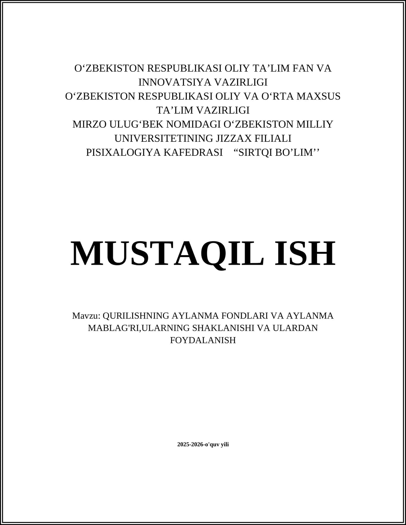 QURILISHNING AYLANMA FONDLARI VA AYLANMA MABLAG'RI,ULARNING SHAKLANISHI VA ULARDAN FOYDALANISH 1