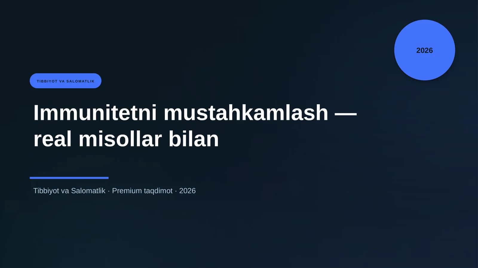Immunitetni mustahkamlash — real misollar bilan 1