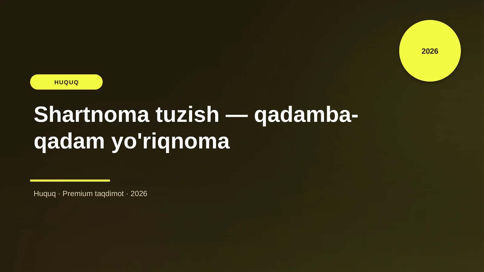 Shartnoma tuzish — qadamba-qadam yo'riqnoma 1
