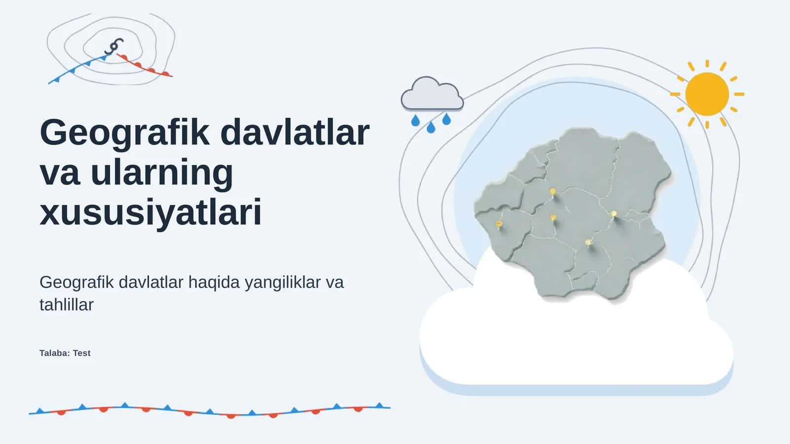 Geografik davlatlar va ularning xususiyatlari 1
