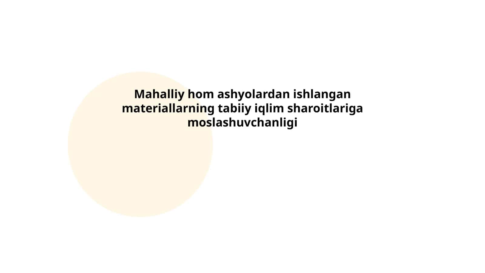 Mahalliy hom ashyolardan ishlangan materiallarning tabiiy iqlim sharoitlariga moslashuvchanligi 1