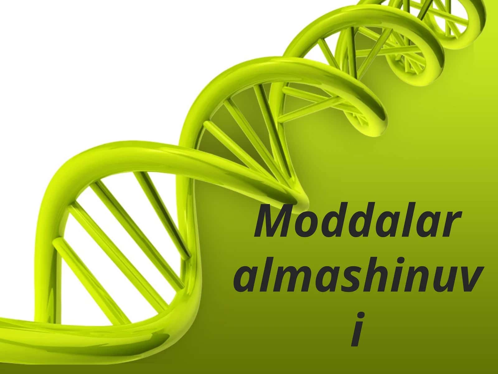 "Moddalar almashinuvi" mavzusida 9-sinf biologiya fanidan dars ishlanma. 1