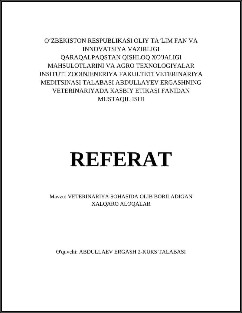 VETERINARIYA SOHASIDA OLIB BORILADIGAN XALQARO ALOQALAR 1