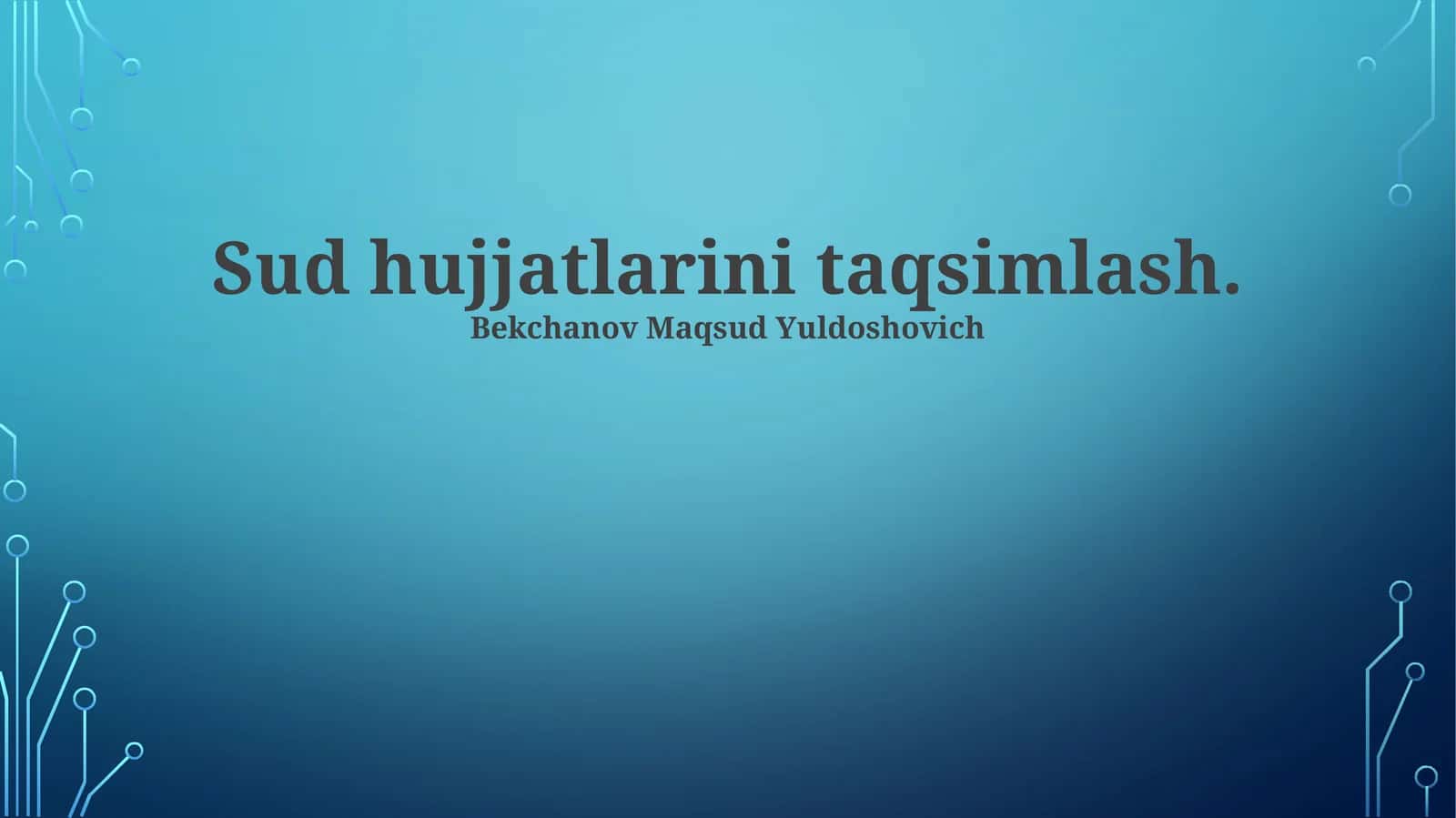 Sud hujjatlarini taqsimlash 1