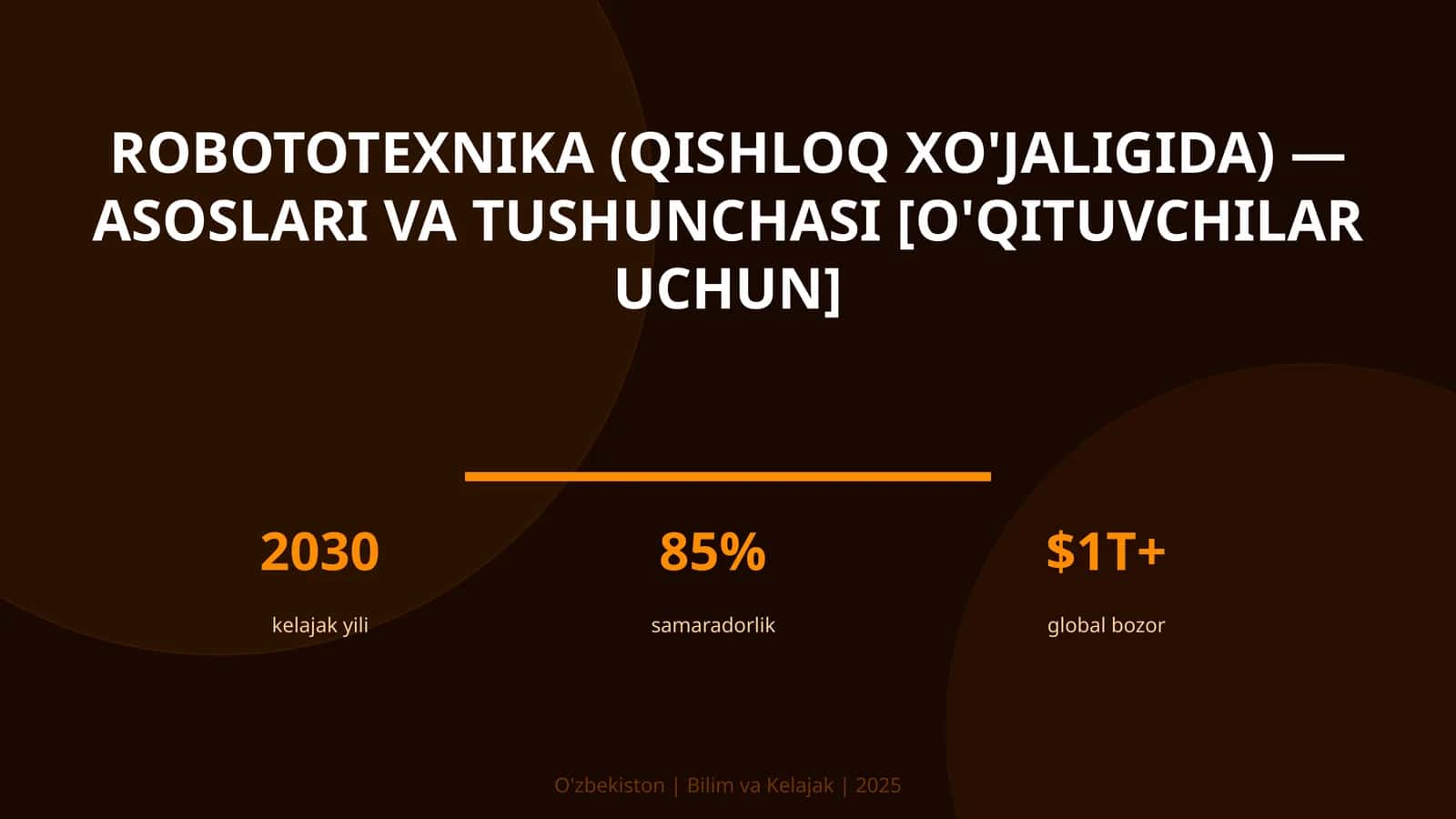 Robototexnika (qishloq xo'jaligida) — asoslari va tushunchasi [o'qituvchilar uchun] 1