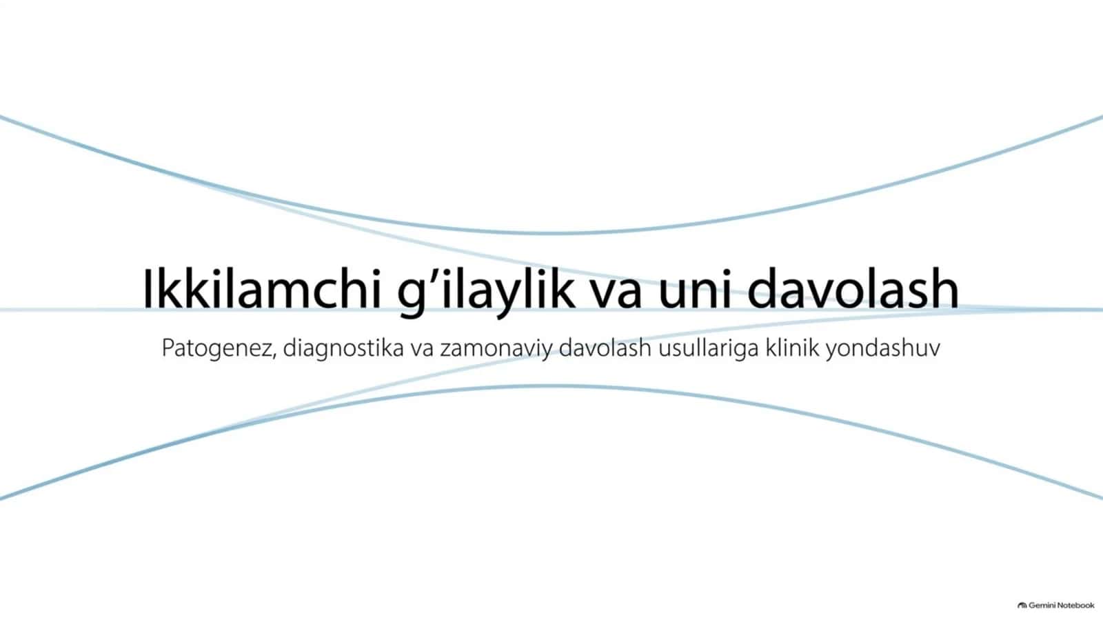 Ikkilamchi g‘ilaylikni davolash | 15 slayd 1
