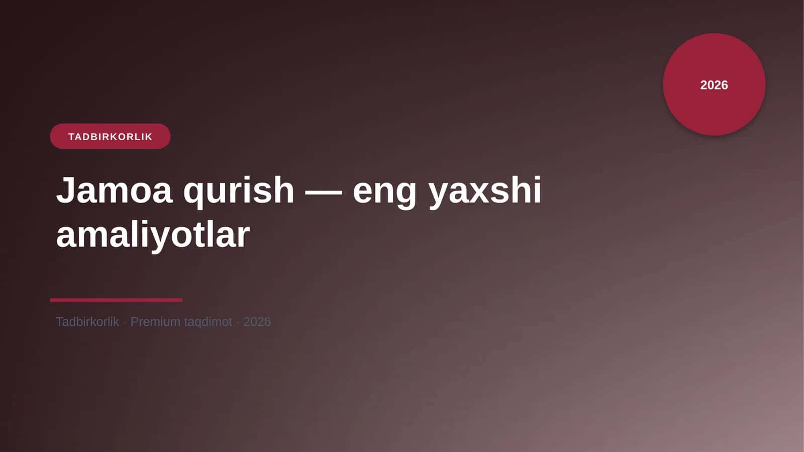Jamoa qurish — eng yaxshi amaliyotlar 1