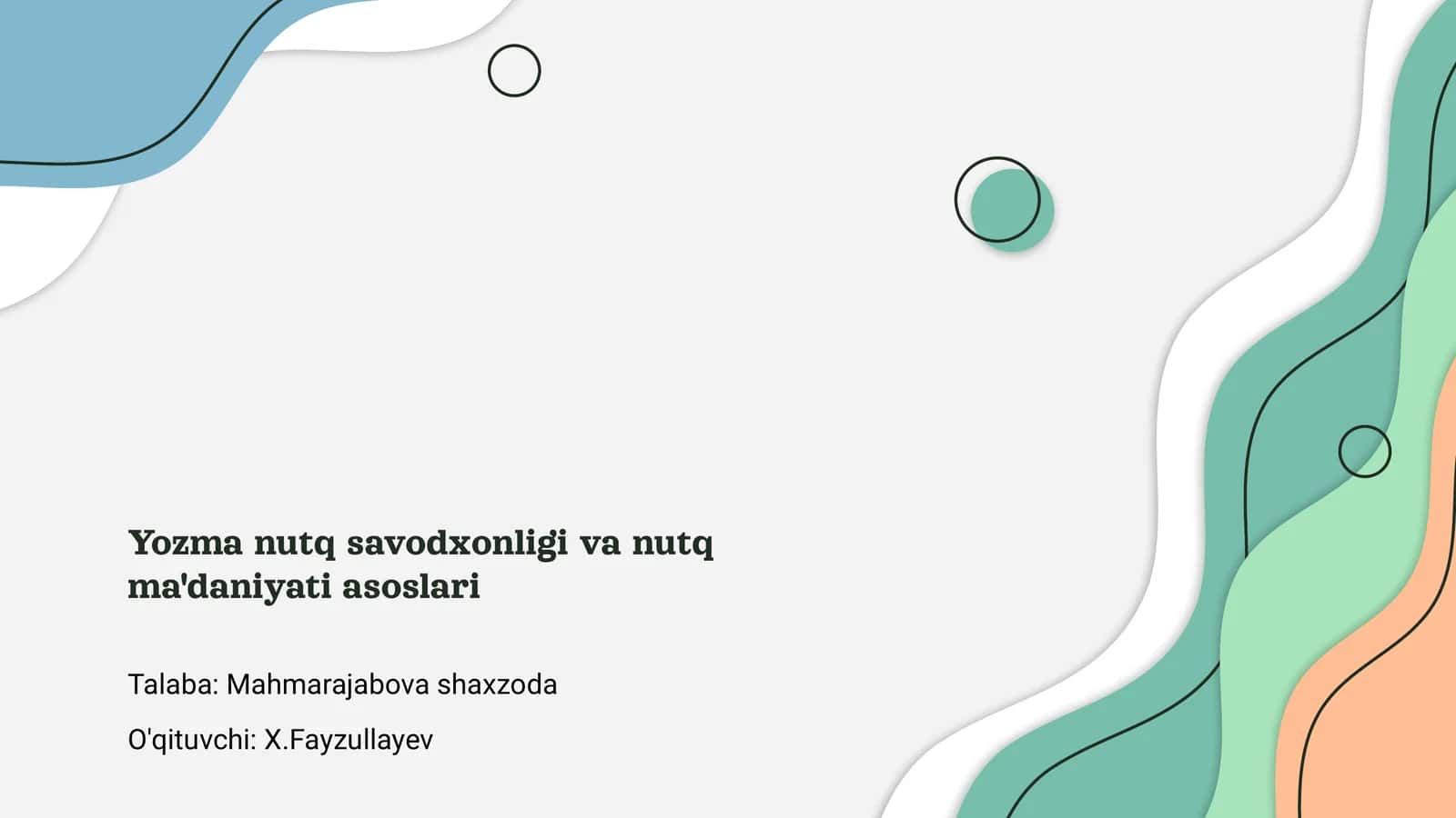 Yozma nutq savodxonligi va nutq ma'daniyati asoslari 1