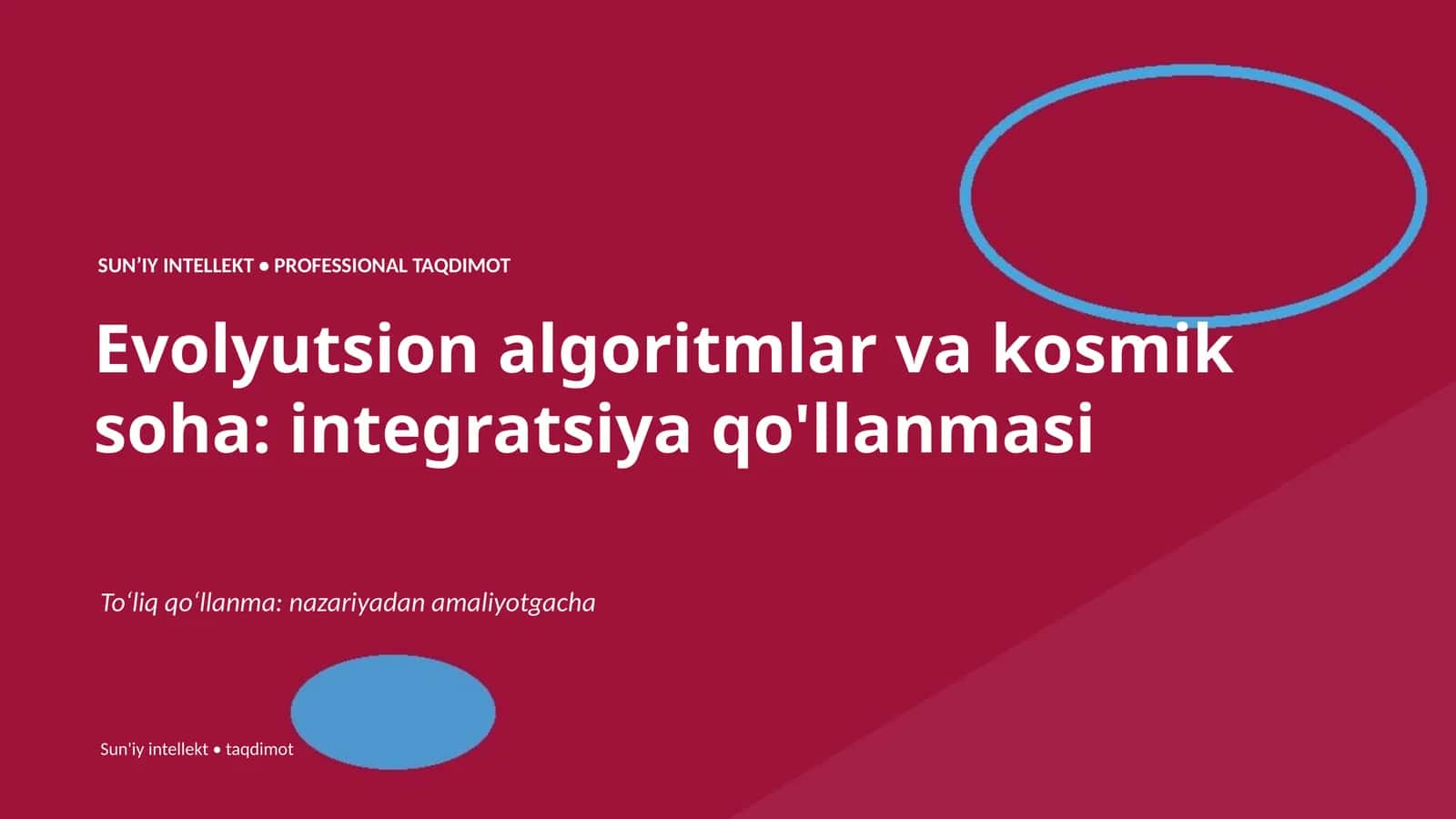 Evolyutsion algoritmlar va kosmik soha: integratsiya qo'llanmasi 1