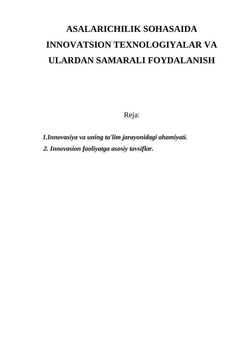 ASALARICHILIK SOHASAIDA INNOVATSION TEXNOLOGIYALAR VA ULARDAN SAMARALI FOYDALANISH 1