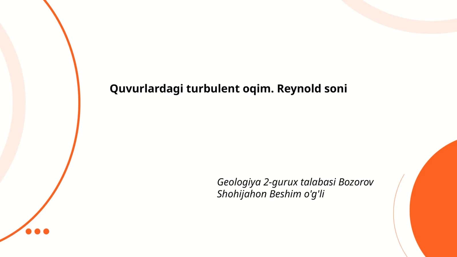 Turbulent oqim va Reynold soni 1