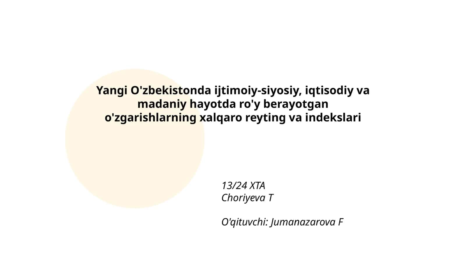 Yangi O'zbekistonda ijtimoiy-siyosiy, iqtisodiy va madaniy hayotda ro'y berayotgan o'zgarishlarning xalqaro reyting va indekslari 1