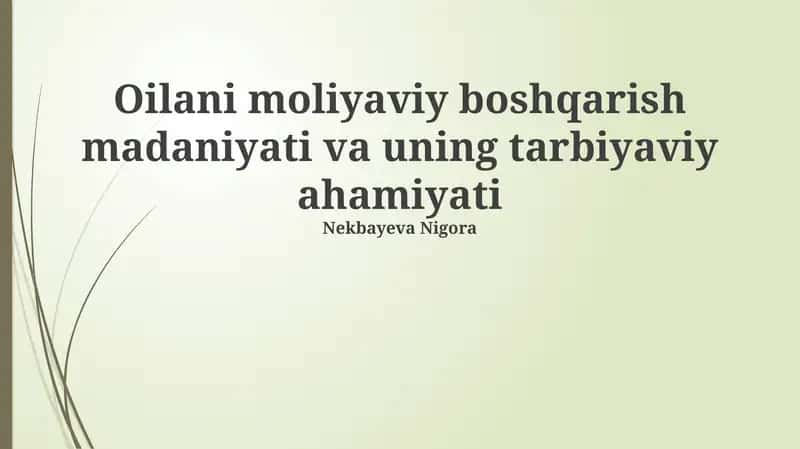 Oilani moliyaviy boshqarish madaniyati va uning tarbiyaviy ahamiyati 1