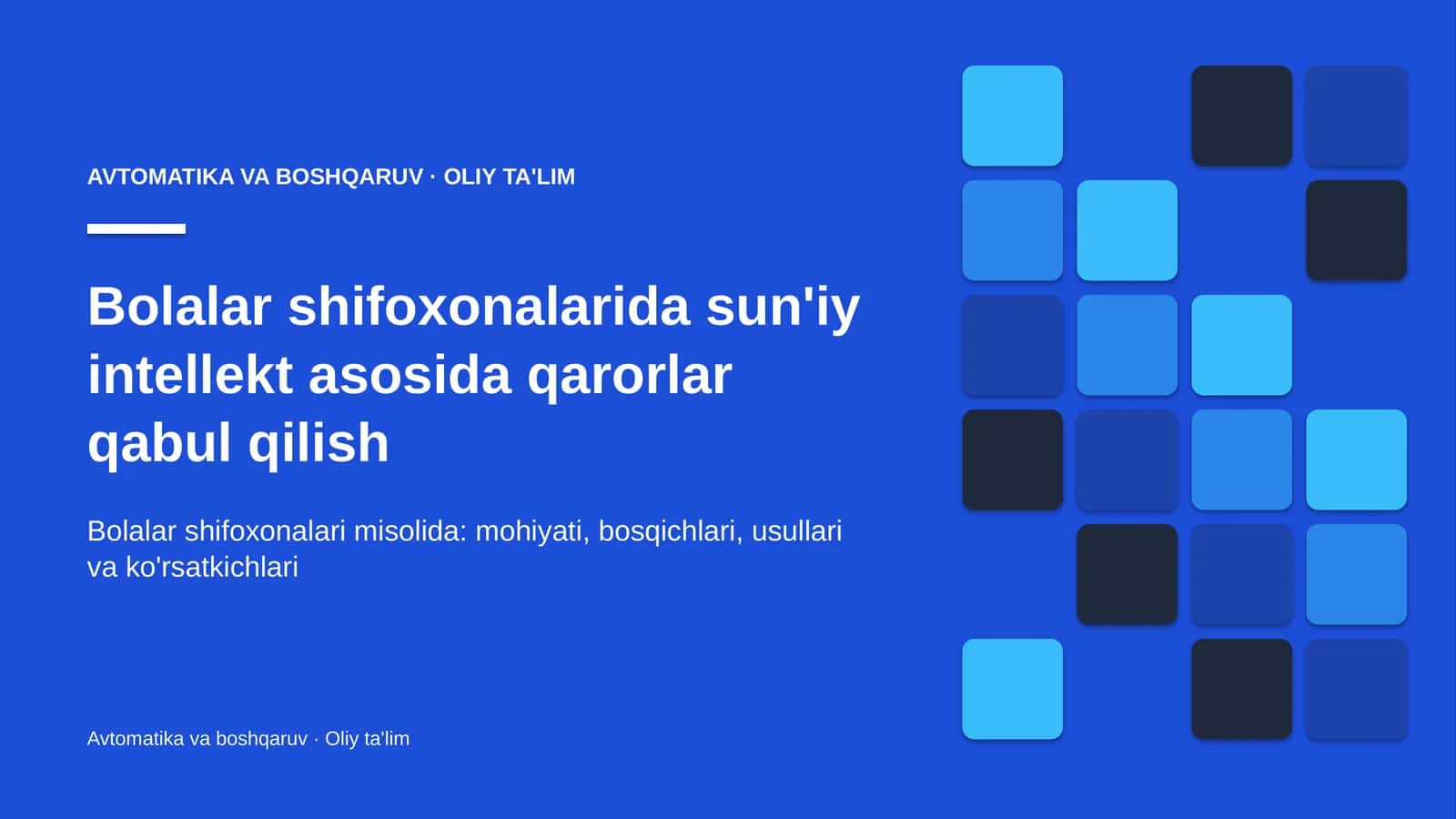 Bolalar shifoxonalarida sun'iy intellekt asosida qarorlar qabul qilish 1