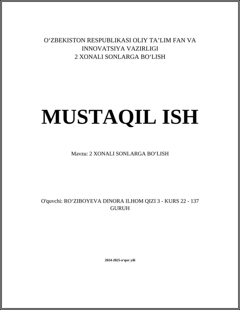 2 XONALI SONLARGA BO‘LISH MUSTAQIL ISH 1