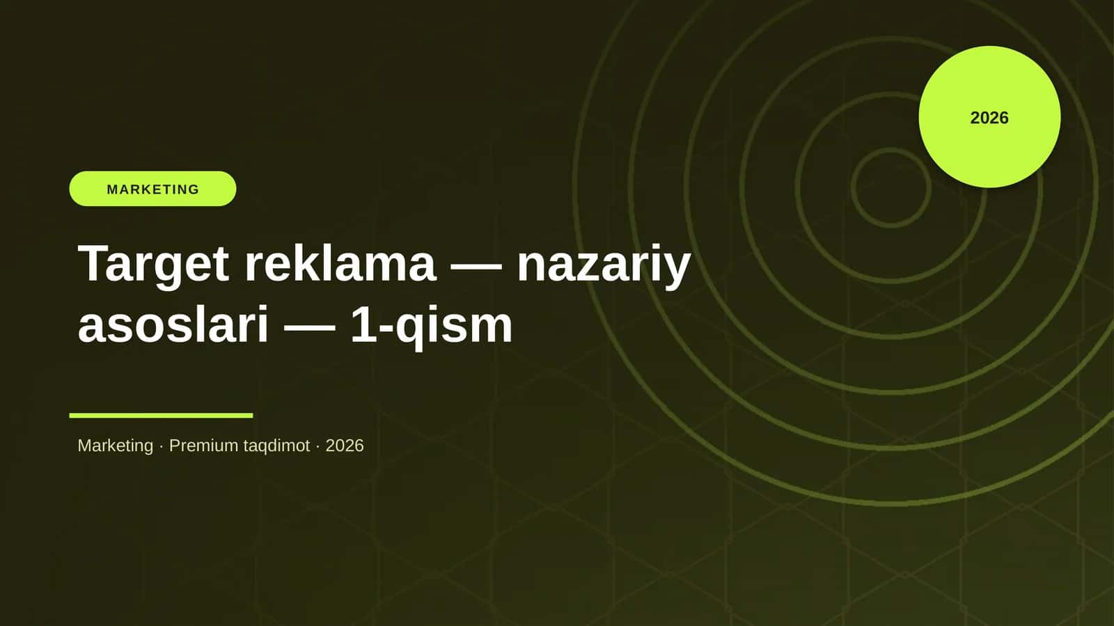 Target reklama — nazariy asoslari — 1-qism 1