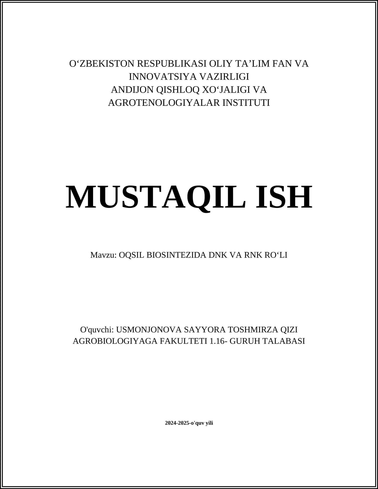 OQSIL BIOSINTEZIDA DNK VA RNK ROʻLI 1