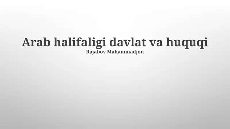 Arab halifaligi davlat va huquqi 1