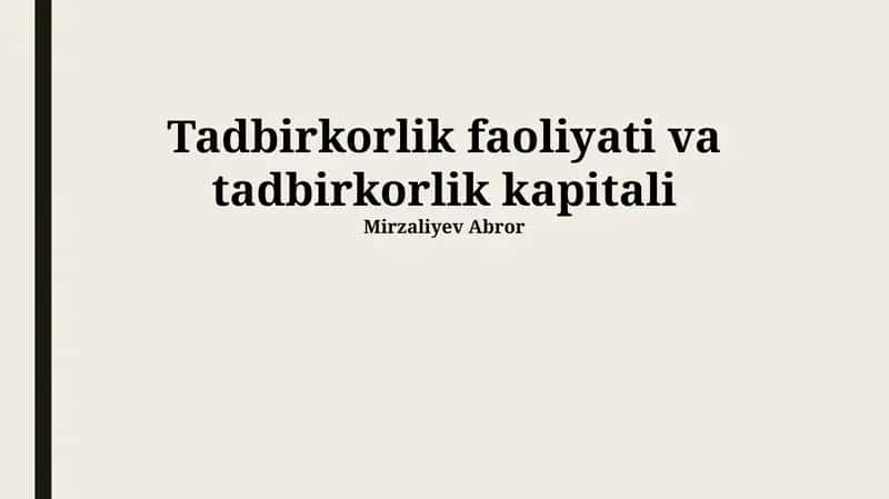 Tadbirkorlik faoliyati va tadbirkorlik kapitali 1