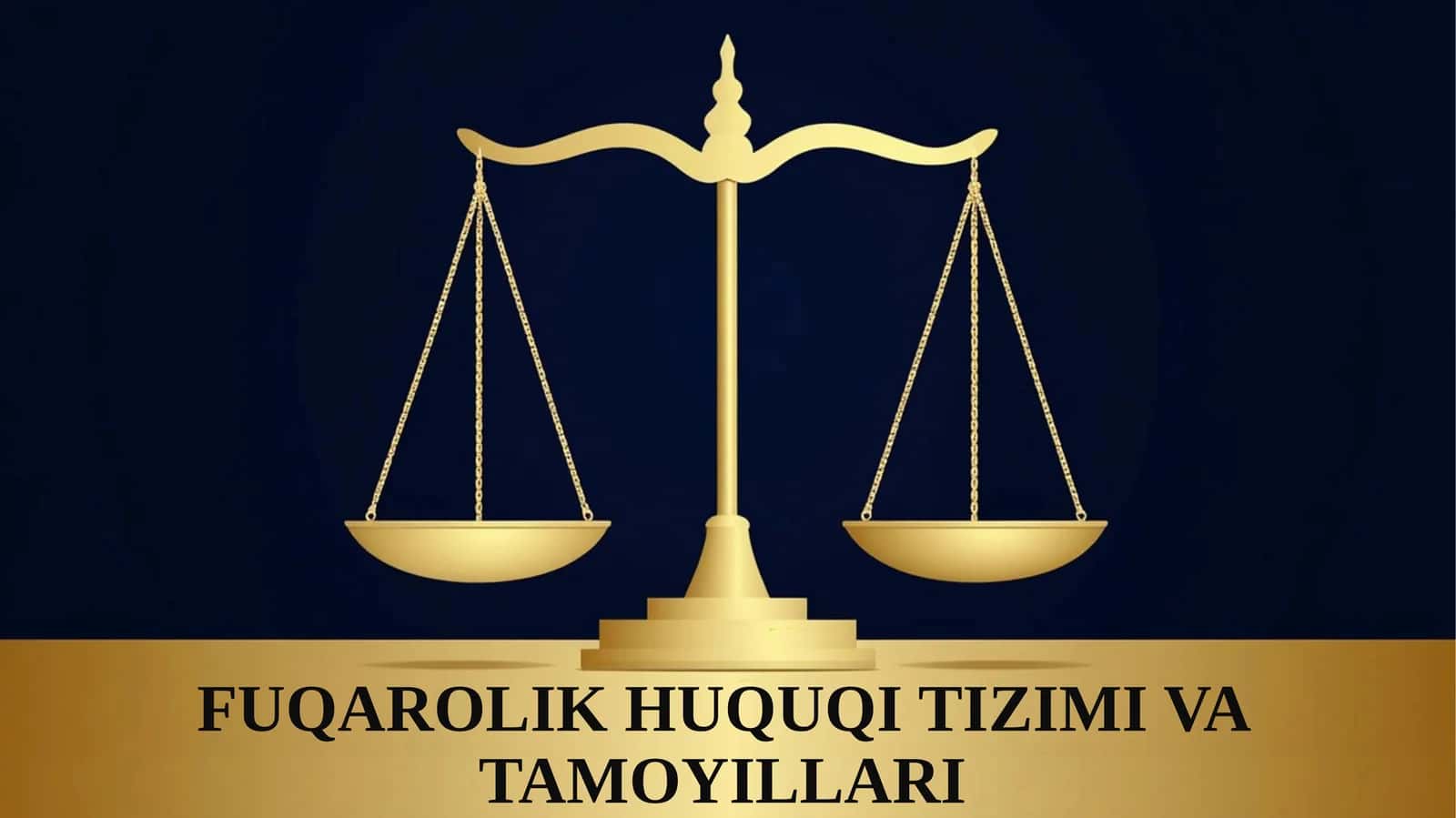 FUQAROLIK HUQUQI TIZIMI VA TAMOYILLARI 1