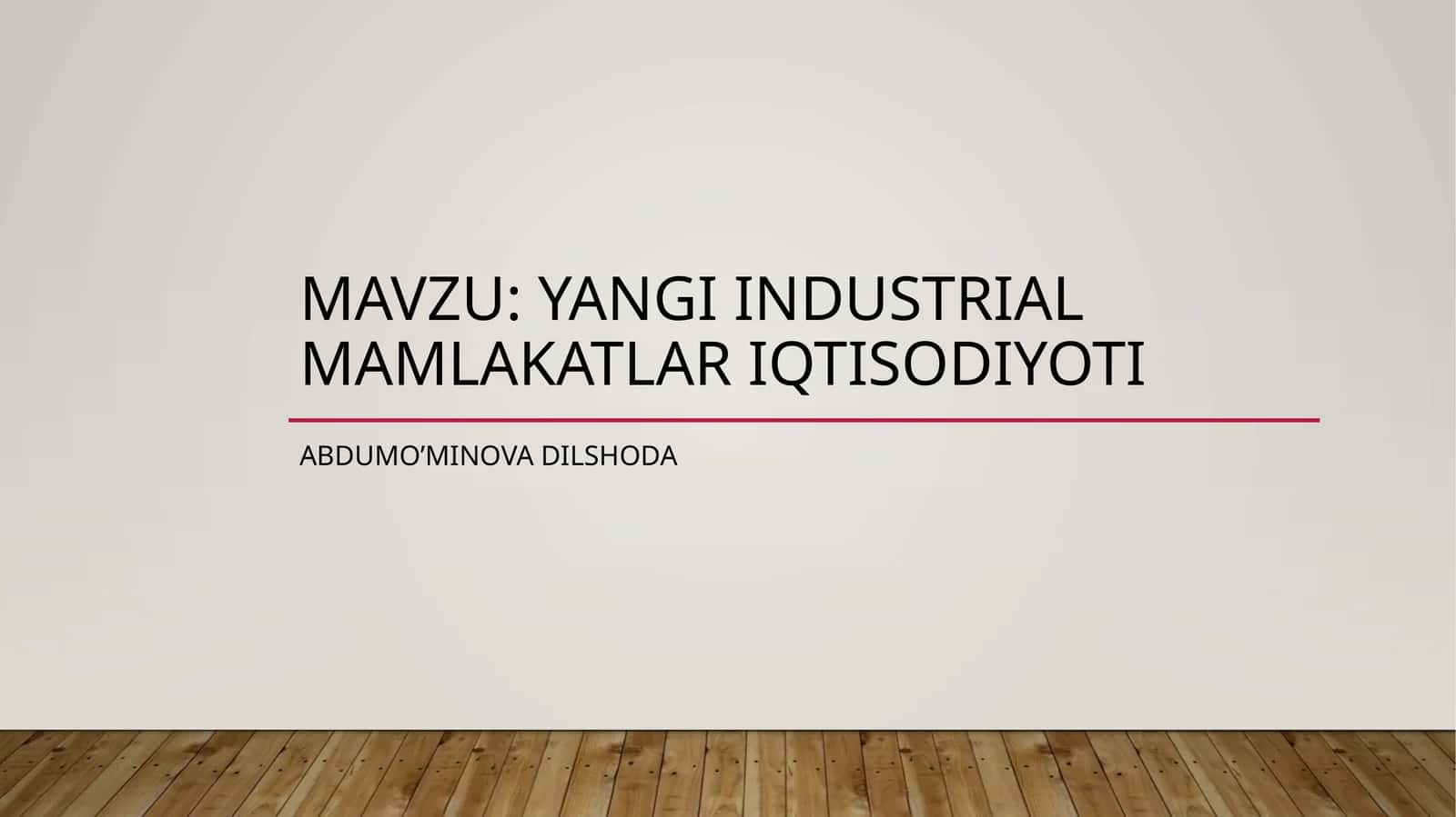 Yangi industrial mamlakatlari iqtisodiyoti 1
