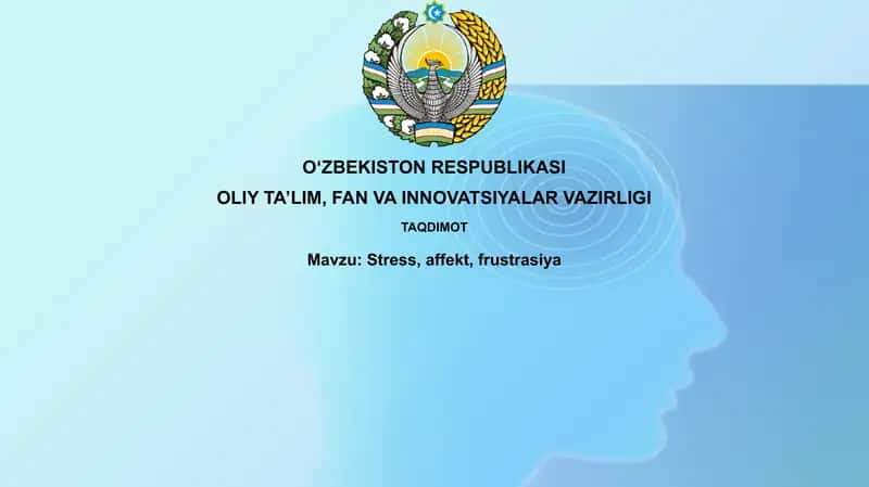 Stress, Affekt, Frustrasiya 1